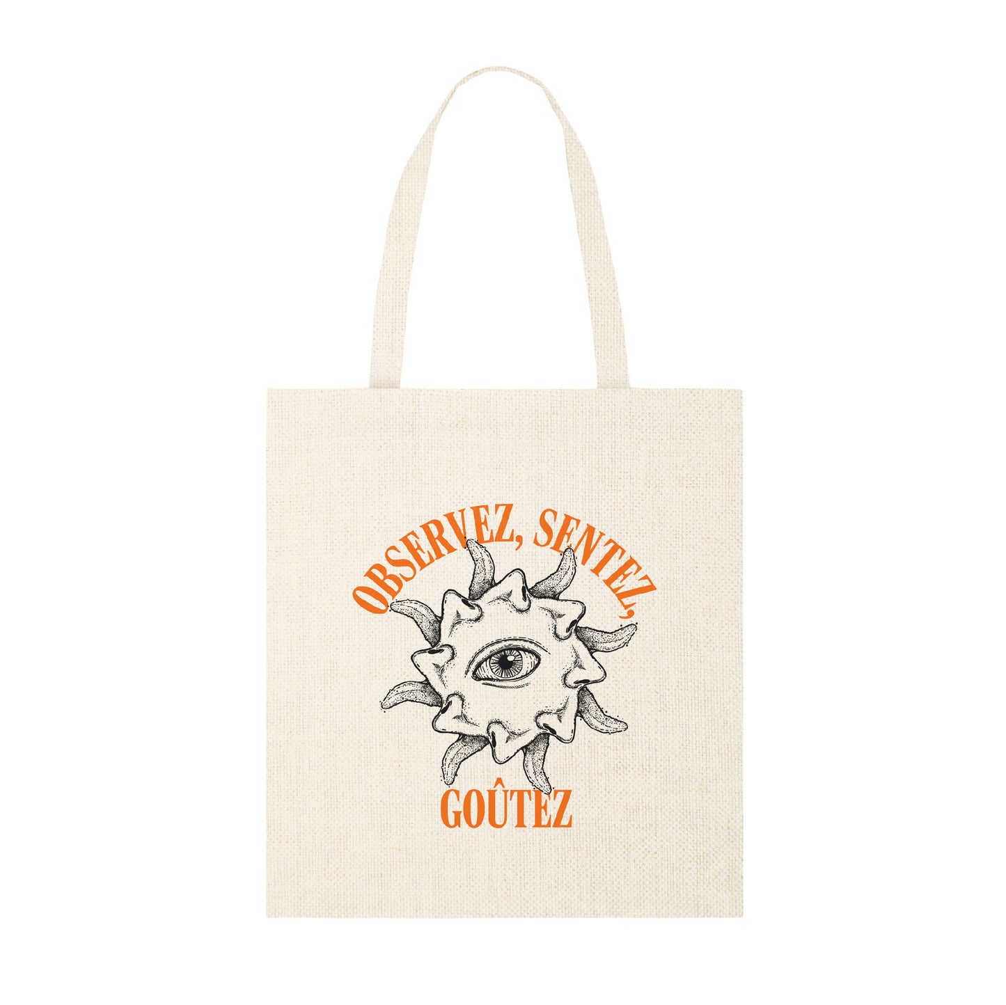 OBSERVEZ SENTEZ GOÛTEZ - TOTEBAG