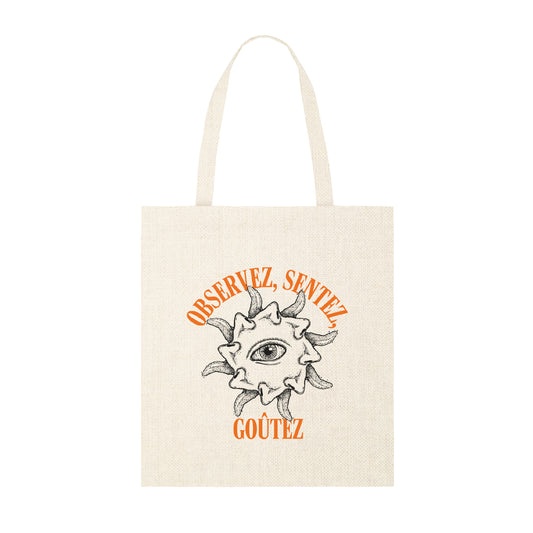 OBSERVEZ SENTEZ GOÛTEZ - TOTEBAG